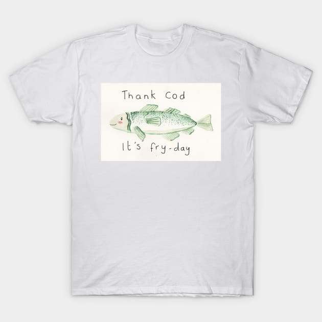 Thank cod its fry day T-Shirt by Charlotsart